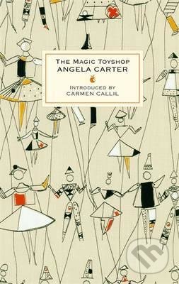 The Magic Toyshop - Angela Carter, Little, Brown, 2008