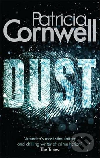 Kniha: Dust (Patricia Cornwell). Little, Brown, 2014 Kniha: Dust (Patricia Cornwell). Little, Brown, 2014