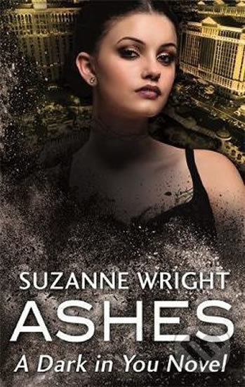Kniha: Ashes (Suzanne Wright). Little, Brown, 2017 Kniha: Ashes (Suzanne Wright). Little, Brown, 2017