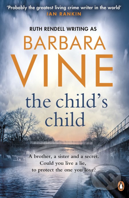 The Child&#039;s Child - Barbara Vine, Penguin Books, 2014