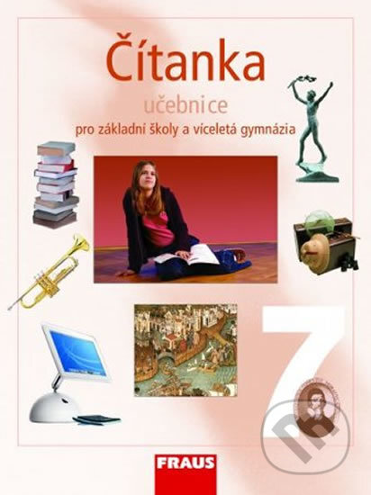 Kniha: Čítanka 7 (Fraus). Fraus, 2012 Kniha: Čítanka 7 (Fraus). Fraus, 2012