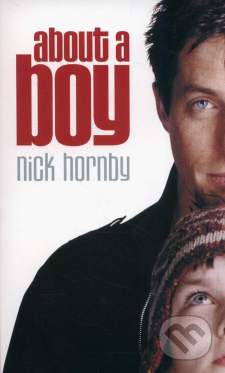 Kniha: About a Boy (Nick Hornby). Penguin Books, 2002 Kniha: About a Boy (Nick Hornby). Penguin Books, 2002