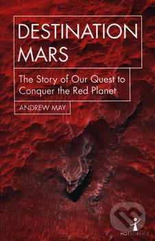 Destination Mars - Andrew May, , 2018