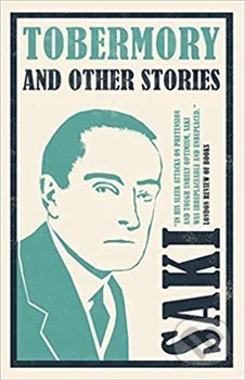 Kniha: Tobermory and Other Stories (Saki). , 2018 Kniha: Tobermory and Other Stories (Saki). , 2018