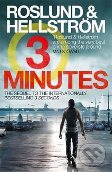 Kniha: 3 Minutes (Anders Roslund a Börge Hellström). Quercus, 2018 Kniha: 3 Minutes (Anders Roslund a Börge Hellström). Quercus, 2018