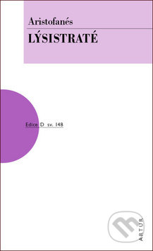 Kniha: Lýsistraté (Aristofanes). Artur, 2019 Kniha: Lýsistraté (Aristofanes). Artur, 2019