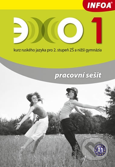 Kniha: Echo 1 - Pracovní sešit (Beata Gawecka-Ajchel). INFOA, 2012 Kniha: Echo 1 - Pracovní sešit (Beata Gawecka-Ajchel). INFOA, 2012