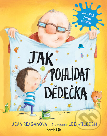 E-kniha: Jak pohlídat dědečka (Jean Reagan). Grada, 2019 E-kniha: Jak pohlídat dědečka (Jean Reagan). Grada, 2019