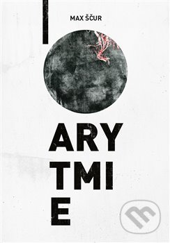 Kniha: Arytmie (Max Ščur). Pavel Mervart, 2019 Kniha: Arytmie (Max Ščur). Pavel Mervart, 2019
