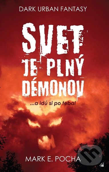 Kniha: Svet je plný démonov (Mark E. Pocha). Hydra, 2019 Kniha: Svet je plný démonov (Mark E. Pocha). Hydra, 2019