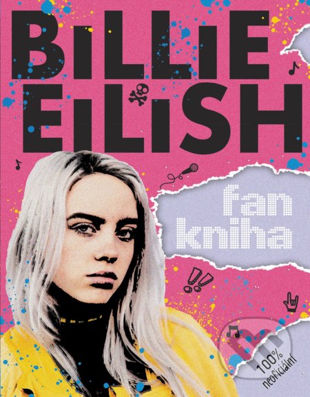 Kniha: Billie Eilish: Fankniha (Sally Morgan). CPRESS, 2019 Kniha: Billie Eilish: Fankniha (Sally Morgan). CPRESS, 2019