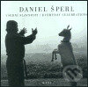 Kniha: Všední slavnosti / Everyday Celebrations (Daniel Šperl). Kant, 2003 Kniha: Všední slavnosti / Everyday Celebrations (Daniel Šperl). Kant, 2003