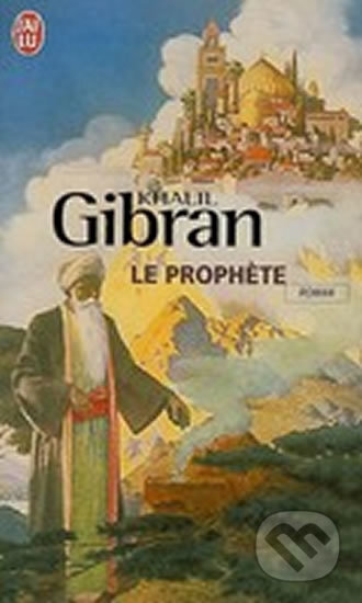 Kniha: Le Prophete (Kahlil Gibran). , 1999 Kniha: Le Prophete (Kahlil Gibran). , 1999