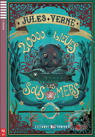 Kniha: 20000 Lieues sous les mers (Jules Verne). Eli, 2011 Kniha: 20000 Lieues sous les mers (Jules Verne). Eli, 2011