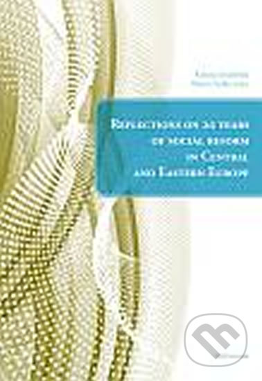 Kniha: Reflections on 20 years of social reform in Central and Eastern Europe (Kristina Koldinská a Martin Štefko). Auditorium, 2010 Kniha: Reflections on 20 years of social reform in Central and Eastern Europe (Kristina Koldinská a Martin Štefko). Auditorium, 2010
