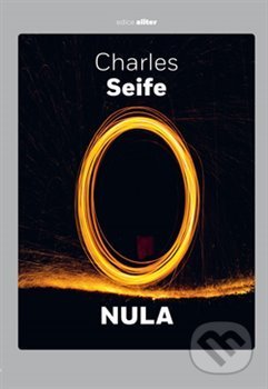 Kniha: Nula (Charles Seife). Dokořán, 2019 Kniha: Nula (Charles Seife). Dokořán, 2019
