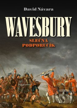 Kniha: Wavesbury: Slečna podporučík (David Navara). Jonathan Livingston, 2019 Kniha: Wavesbury: Slečna podporučík (David Navara). Jonathan Livingston, 2019