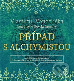 Audiokniha: Případ s alchymistou (Vlastimil Vondruška). Tympanum, 2020 Audiokniha: Případ s alchymistou (Vlastimil Vondruška). Tympanum, 2020