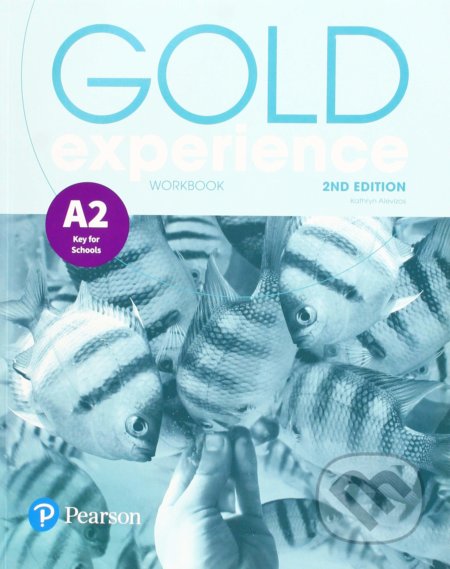Kniha: Gold Experience A2: Workbook (Kathryn Alevizos). Pearson, 2018 Kniha: Gold Experience A2: Workbook (Kathryn Alevizos). Pearson, 2018