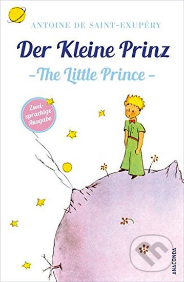 Der Kleine Prinz / Little Prince - Antoine de Saint-Exupéry, Anaconda, 2016