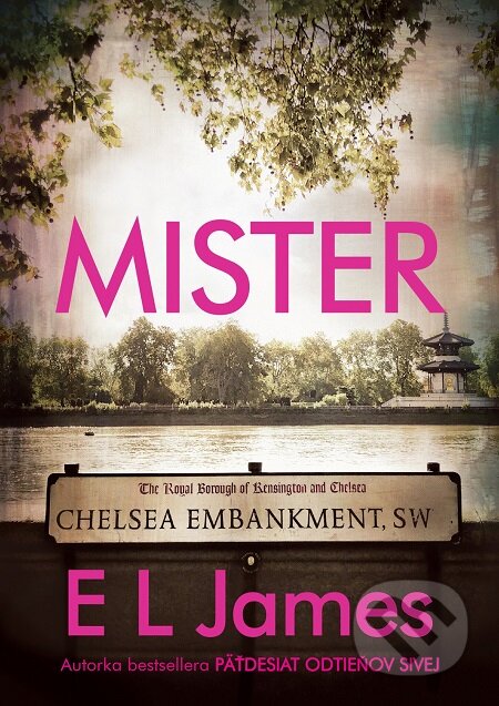 E-kniha: Mister (slovenský jazyk) (E L James). Baronet, 2019 E-kniha: Mister (slovenský jazyk) (E L James). Baronet, 2019