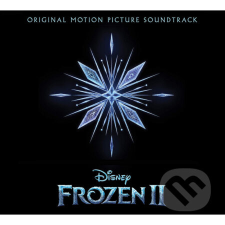 Hudobné CD: Soundtrack: Frozen 2 (Ledové království) (Hudobné albumy). Hudobné albumy, 2019 Hudobné CD: Soundtrack: Frozen 2 (Ledové království) (Hudobné albumy). Hudobné albumy, 2019