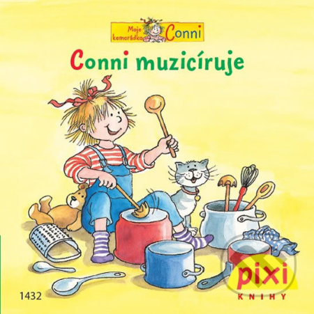 Kniha: Conni muzicíruje (Liane Schneider). Pixi knihy, 2015 Kniha: Conni muzicíruje (Liane Schneider). Pixi knihy, 2015