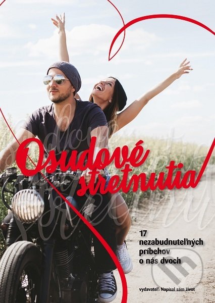 Kniha: Osudové stretnutia (Autorský kolektiv). Redima, 2019 Kniha: Osudové stretnutia (Autorský kolektiv). Redima, 2019