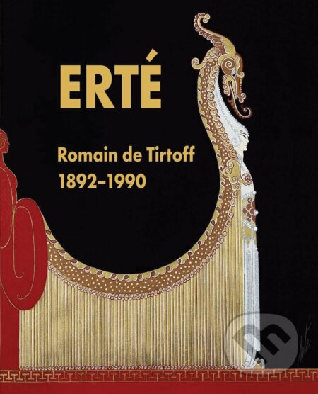 Kniha: Erté (Brian Sewell a Morgan Falconer). Fontanka, 2017 Kniha: Erté (Brian Sewell a Morgan Falconer). Fontanka, 2017