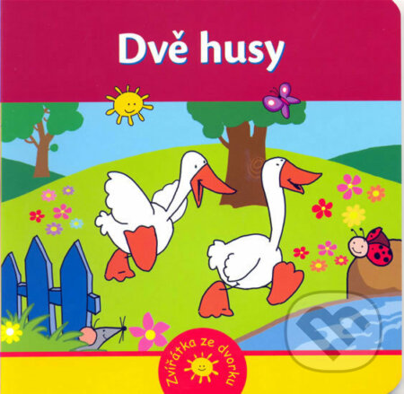 Kniha: Dvě husy - Zvířátka ze dvorku (Urszula Kozlowska). Slovart, 2009 Kniha: Dvě husy - Zvířátka ze dvorku (Urszula Kozlowska). Slovart, 2009