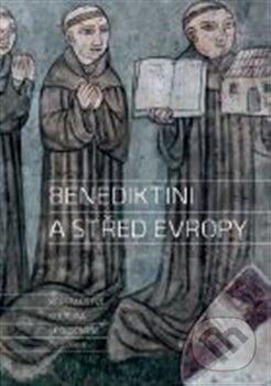 Kniha: Benediktini a střed Evropy (Dušan Foltýn). Nakladatelství Lidové noviny, 2021 Kniha: Benediktini a střed Evropy (Dušan Foltýn). Nakladatelství Lidové noviny, 2021