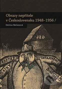 Kniha: Obrazy nepřítele (Denisa Nečasová). Nakladatelství Lidové noviny, 2020 Kniha: Obrazy nepřítele (Denisa Nečasová). Nakladatelství Lidové noviny, 2020