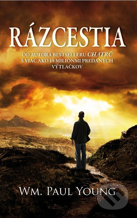 E-kniha: Rázcestia (William Paul Young). Tatran, 2013 E-kniha: Rázcestia (William Paul Young). Tatran, 2013