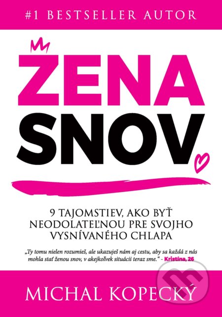 E-kniha: Žena snov (Michal Kopecký). Magnet na ženy E-kniha: Žena snov (Michal Kopecký). Magnet na ženy