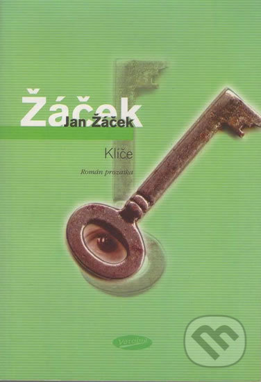 Kniha: Klíče (Jan Žáček). Votobia, 2006 Kniha: Klíče (Jan Žáček). Votobia, 2006
