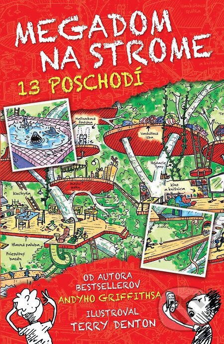 E-kniha: Megadom na strome. 13 poschodí (Andy Griffiths). Slovart, 2019 E-kniha: Megadom na strome. 13 poschodí (Andy Griffiths). Slovart, 2019
