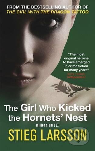 Kniha: The Girl Who Kicked the Hornets' Nest (Stieg Larsson). Quercus, 2010 Kniha: The Girl Who Kicked the Hornets' Nest (Stieg Larsson). Quercus, 2010