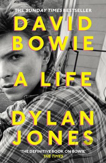 Kniha: David Bowie (Dylan Jones). Cornerstone, 2018 Kniha: David Bowie (Dylan Jones). Cornerstone, 2018