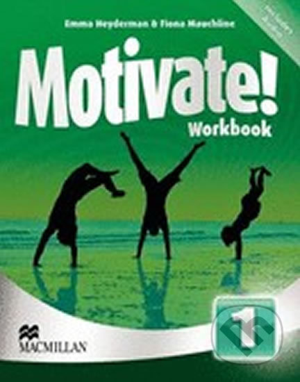 Kniha: Motivate! 1: Workbook (MacMillan). MacMillan, 2016 Kniha: Motivate! 1: Workbook (MacMillan). MacMillan, 2016