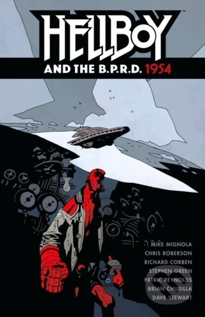 Kniha: Hellboy and the B.P.R.D. 1954 (Mike Mignola). Dark Horse, 2018 Kniha: Hellboy and the B.P.R.D. 1954 (Mike Mignola). Dark Horse, 2018