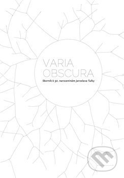 Kniha: Varia obscura (Pavel Mervart). Pavel Mervart, 2014 Kniha: Varia obscura (Pavel Mervart). Pavel Mervart, 2014