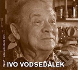 Audiokniha: Ivo Vodseďálek (Ivo Vodseďálek). Triáda, 2014 Audiokniha: Ivo Vodseďálek (Ivo Vodseďálek). Triáda, 2014