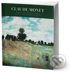 Kniha: Umění velkých mistrů: Monet (Rebo). Rebo, 2019 Kniha: Umění velkých mistrů: Monet (Rebo). Rebo, 2019