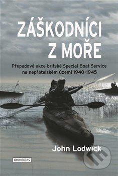 Kniha: Záškodníci z moře (John Lodwick). Omnibooks, 2019 Kniha: Záškodníci z moře (John Lodwick). Omnibooks, 2019