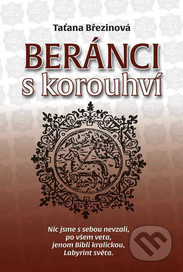 Kniha: Beránci s korouhví (Taťana Březinová). Petrklíč, 2019 Kniha: Beránci s korouhví (Taťana Březinová). Petrklíč, 2019