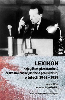 Kniha: Lexikon nejvyšších představitelů československé justice a prokuratury v letech 1948–1989 (Adam Zítek a Jaroslav Pažout). Ústav pro studium totalitních režimů, 2019 Kniha: Lexikon nejvyšších představitelů československé justice a prokuratury v letech 1948–1989 (Adam Zítek a Jaroslav Pažout). Ústav pro studium totalitních režimů, 2019
