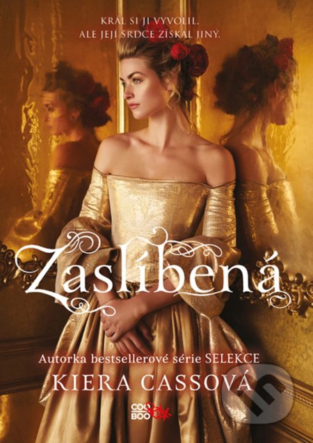 Kniha: Zaslíbená (Kiera Cass). CooBoo CZ, 2020 Kniha: Zaslíbená (Kiera Cass). CooBoo CZ, 2020
