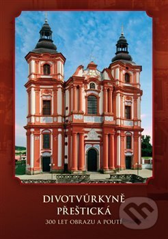 Kniha: Divotvůrkyně Přeštická (Richard Biegel). Tomáš Halama, 2012 Kniha: Divotvůrkyně Přeštická (Richard Biegel). Tomáš Halama, 2012