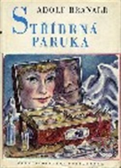 Kniha: Stříbrná paruka (Adolf Branald). Chvojkovo nakladatelství, 2002 Kniha: Stříbrná paruka (Adolf Branald). Chvojkovo nakladatelství, 2002