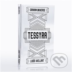 Kniha: Tessyra (Luděk Wellart). , 2014 Kniha: Tessyra (Luděk Wellart). , 2014